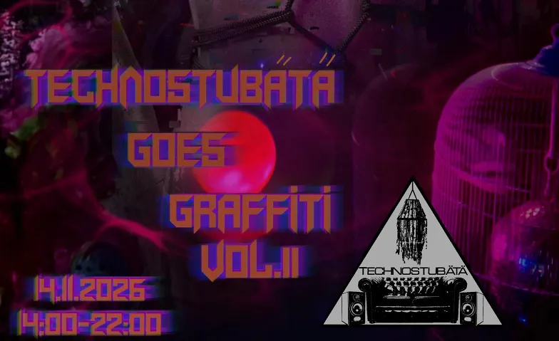 Technostubätä goes Graffiti Vol.2