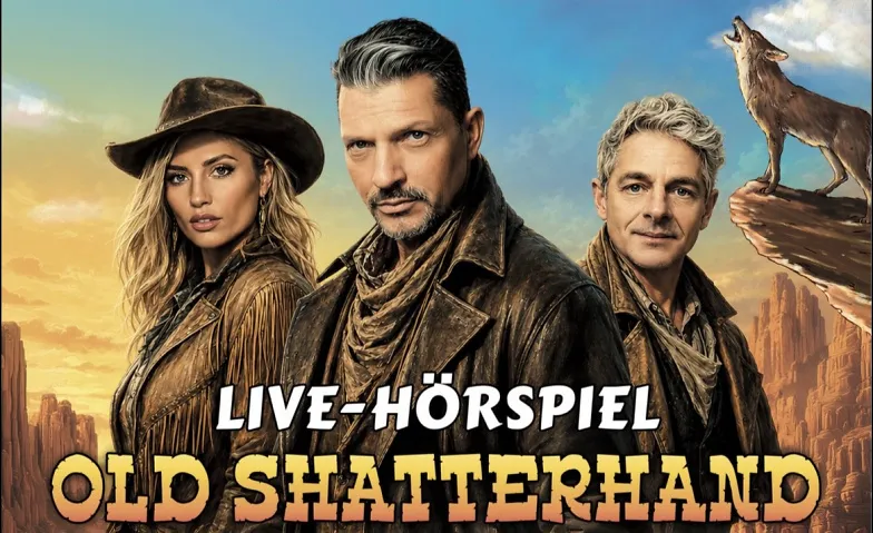 Old Shatterhand unter Kojoten I Western-Livehörspiel on Tour