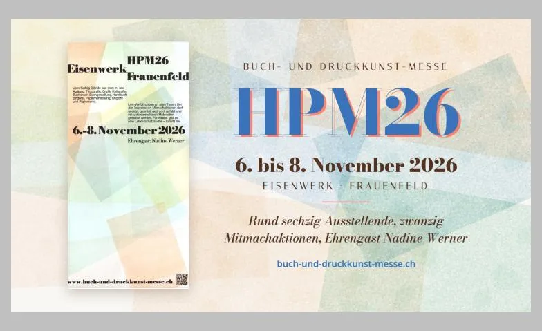 HPM26 – Buch- und Druckkunst-Messe Frauenfeld