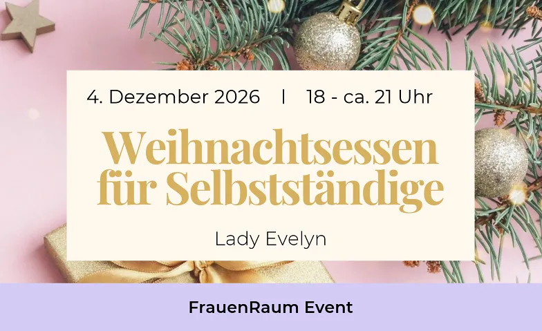 Weihnachtsessen für Selbstständige - FrauenRaum Netzwerk