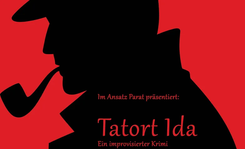 Tatort Ida - Improkrimi