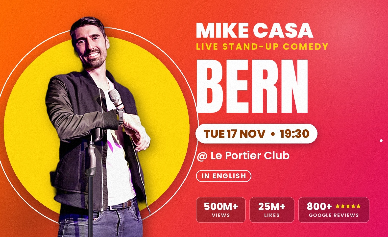 17 NOV: Mike Casa Stand-up comedy show BERN!