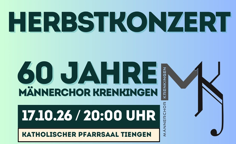 Herbstkonzert 2026 des Männerchor Krenkingen
