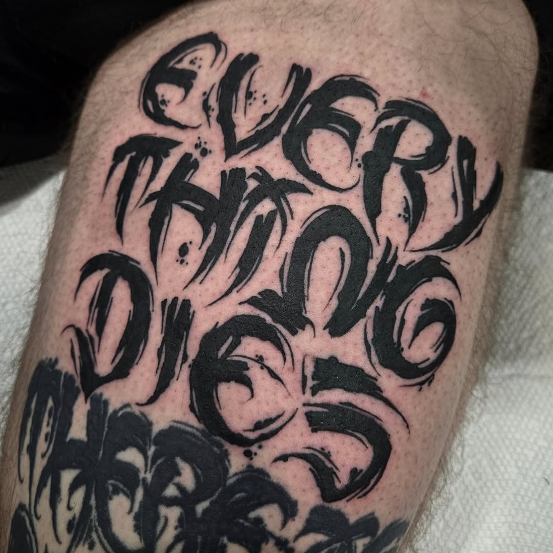 Bold brush-script typography reading 'Everything Dies' in black.