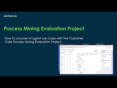 How to uncover AI agent use cases with the Customer Case Process Mining Evaluation project