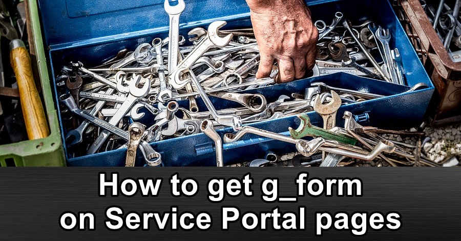 How to get g_form on Service Portal pages
