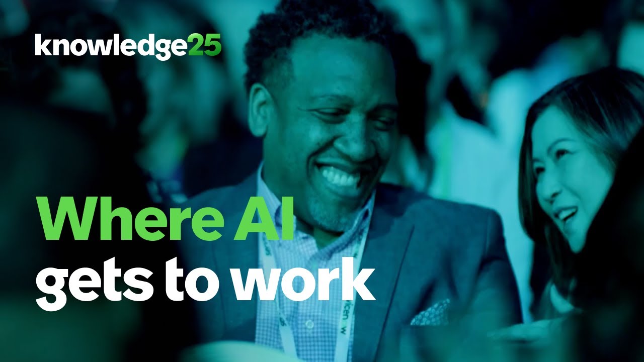 Knowledge 2025: Where AI gets to work