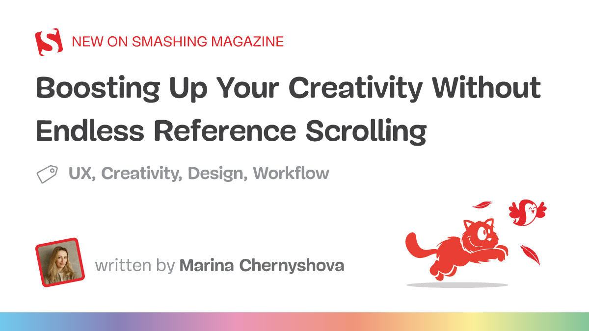 Boosting Up Your Creativity Without Endless Reference Scrolling — Smashing Magazine