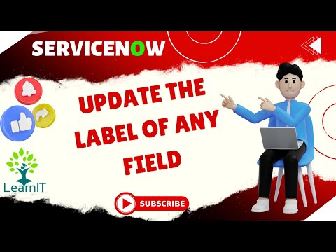 Update the Label of any Field | No Script Required | Labels Related List