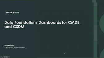 TechByte - Data Foundations Dashboards for CMDB and CSDM