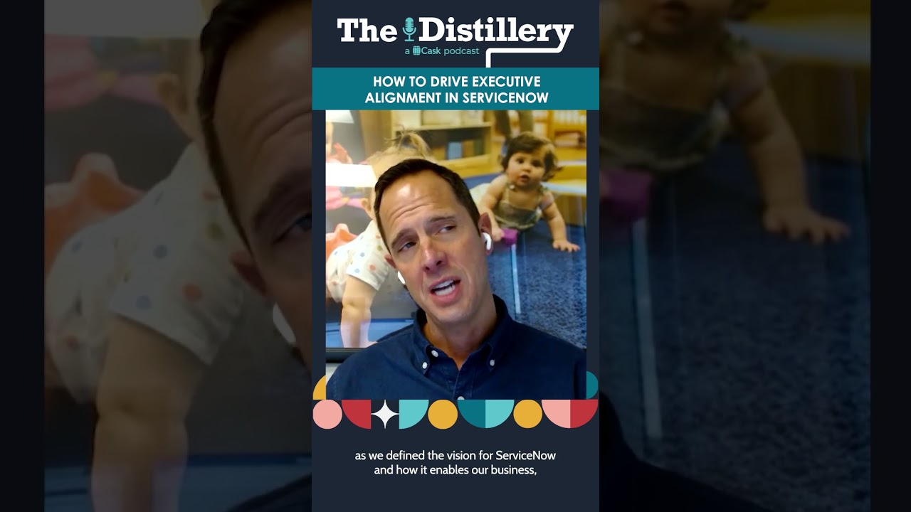 How to drive executive alignment in ServiceNow