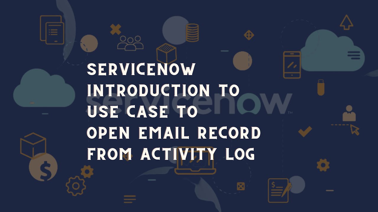 ServiceNow Usecase Open Email from Activity Log | ServiceNow tricks email logs | ServiceNow tricks