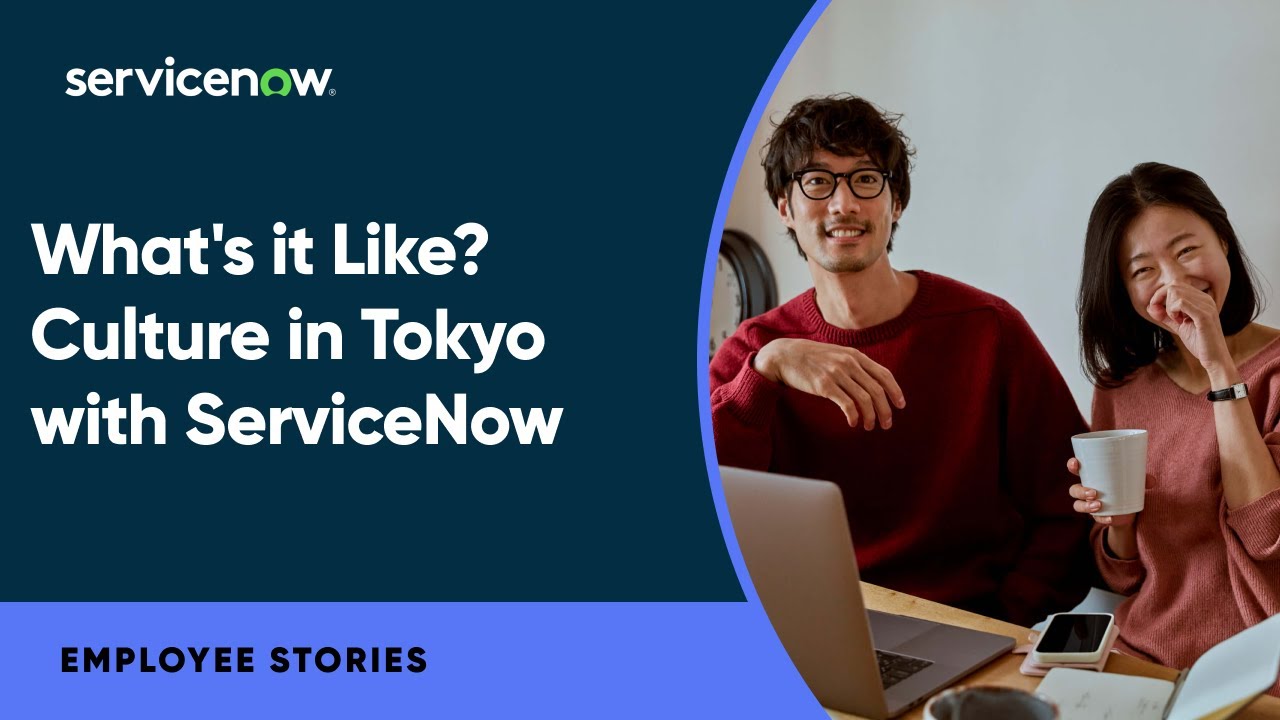 What's it Like? Culture in Tokyo with ServiceNow