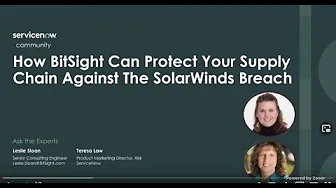 2/16 Ask the Expert: How BitSight Can Protect Your Supply Chain Against The SolarWinds Breach
