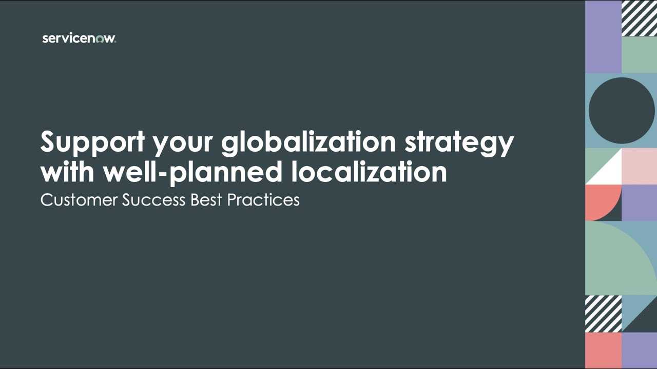 Support your globalization with well-planned localization