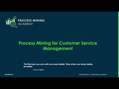 Process Mining Academy #31 - Customer Service Management