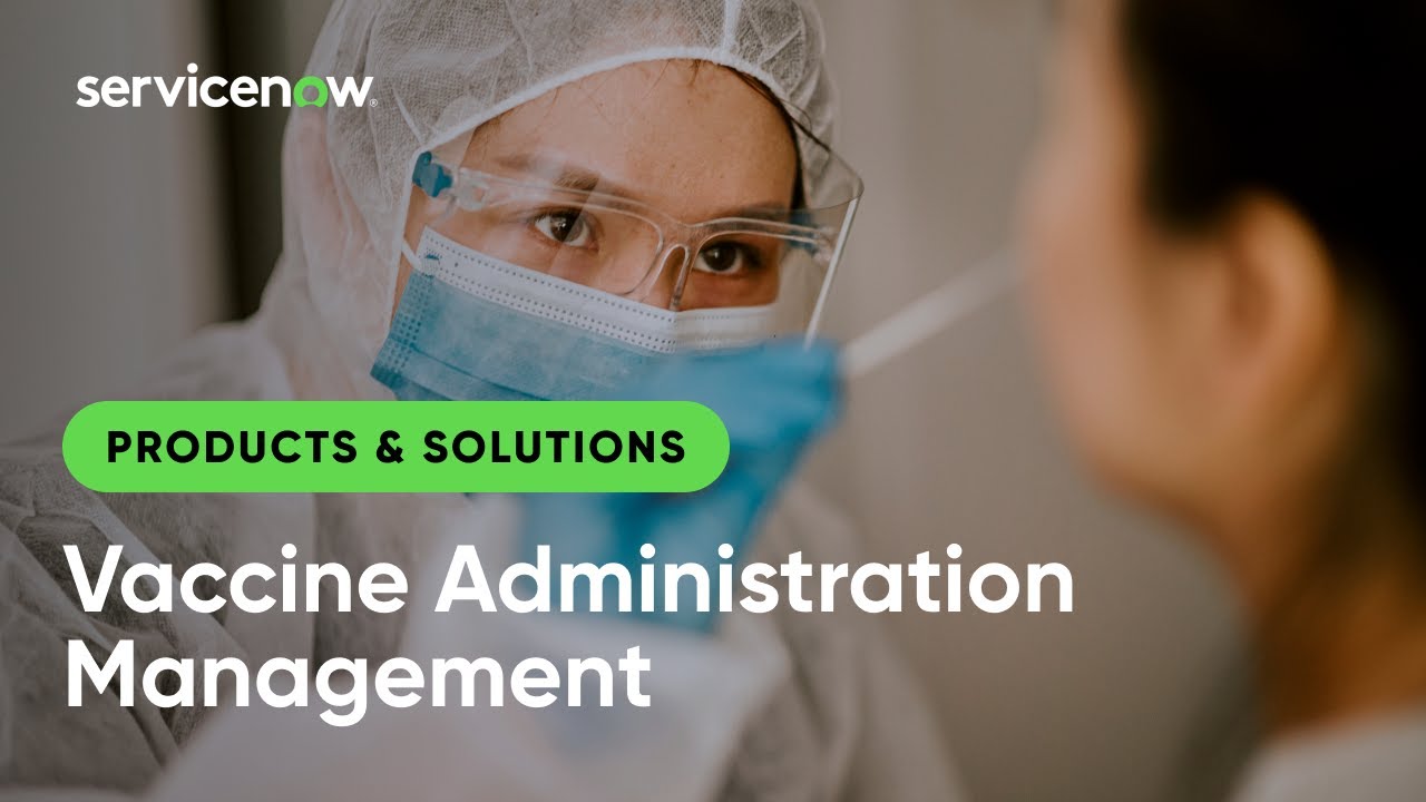 Vaccine Administration Management, the Most Significant Workflow Challenge of Our Lifetime
