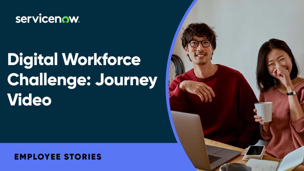 Digital Workforce Challenge: Journey Video