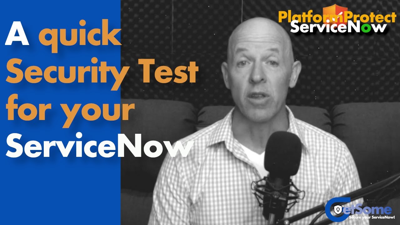 A Quick Security Check for ServiceNow