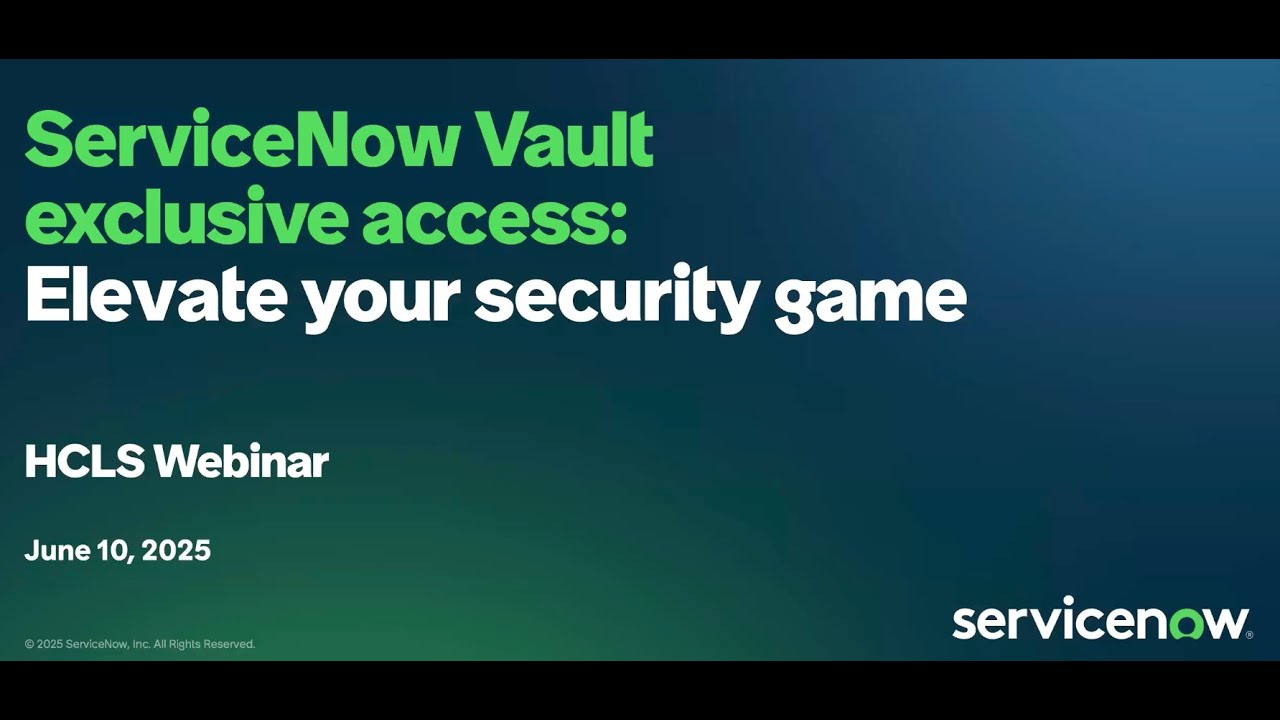ServiceNow Vault For Healthcare And Life Sciences