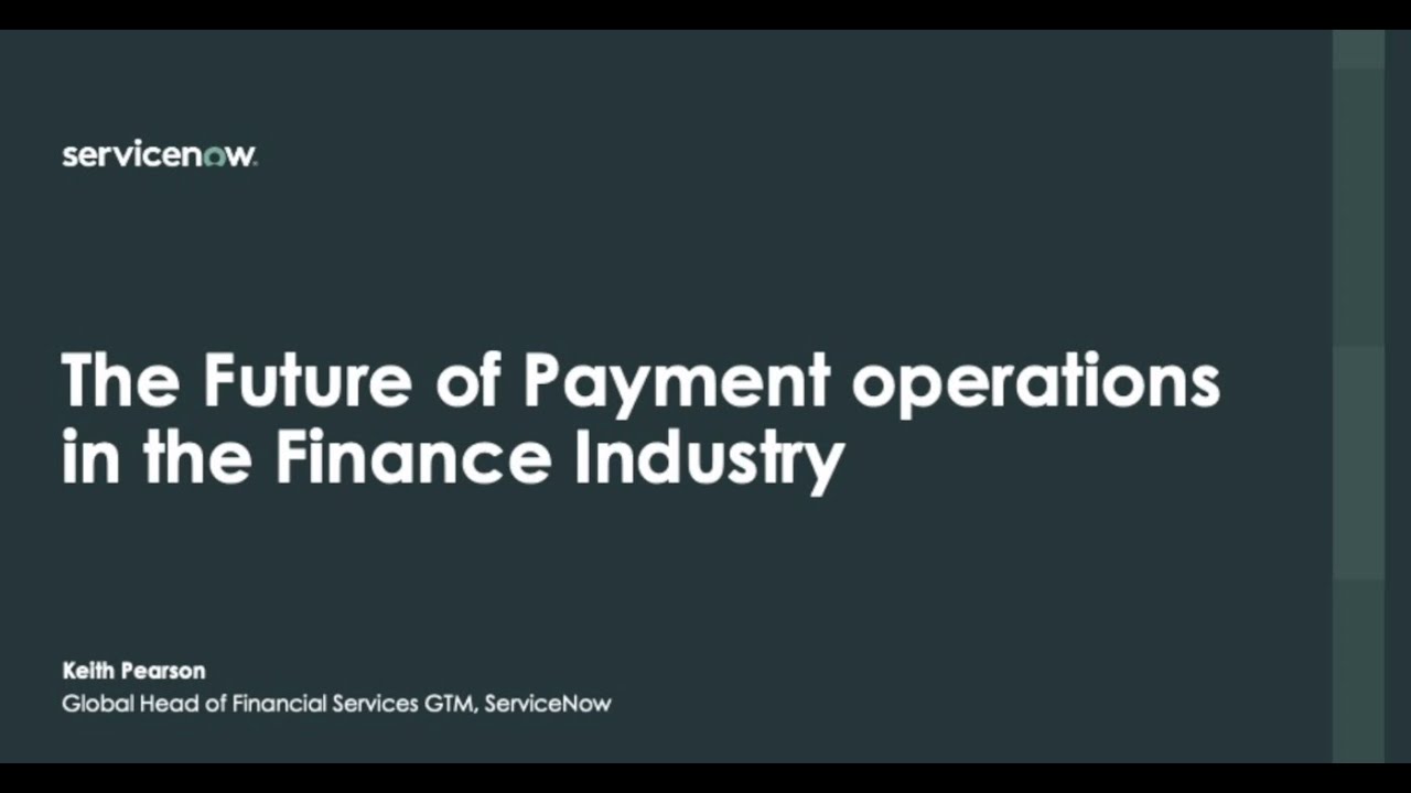 The Future of Payment Operations in the Finance Industry