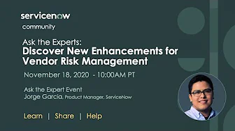 11/18 Ask the Experts: Discover New Enhancements for Vendor Risk Management