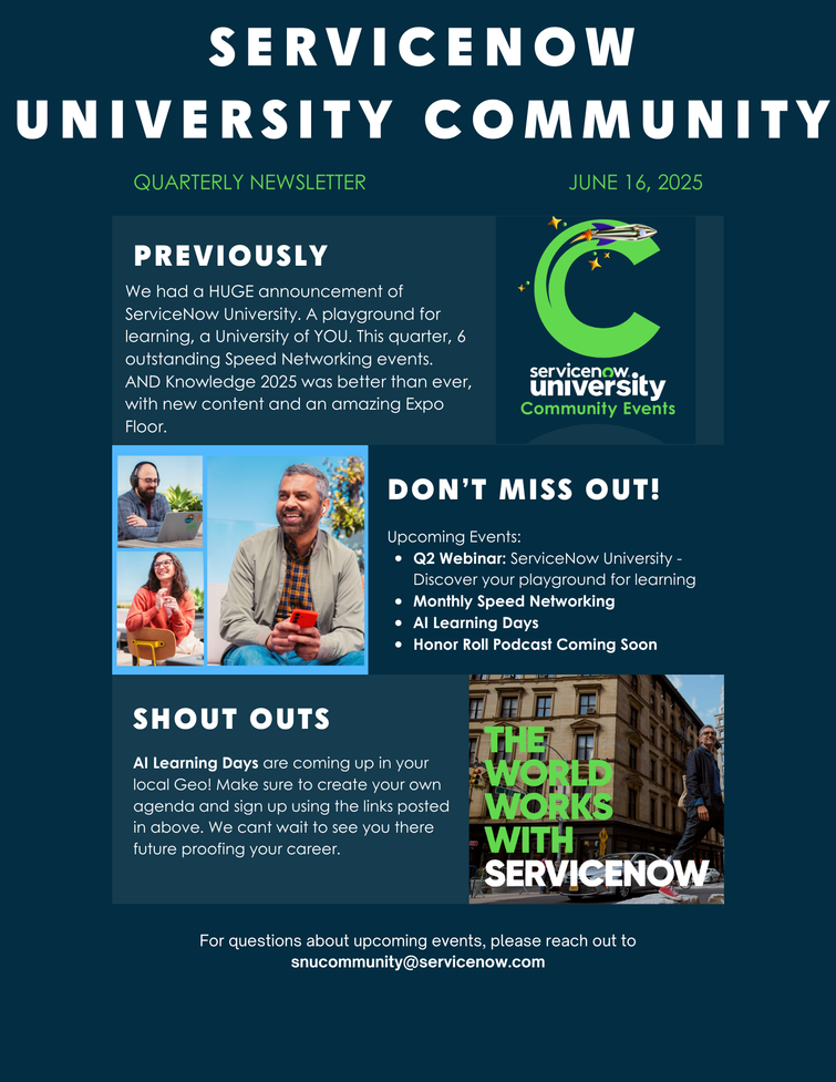 Q2 Newsletter - WOW ServiceNow University Community.. what a Quarter!
