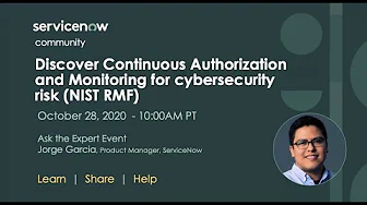 10/28 Ask the Expert: Discover Continuous Authorization & Monitoring on cybersecurity risk: NIST RMF