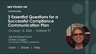10/13 Ask the Experts: 3 Essential Questions for a Successful Compliance Communication Plan