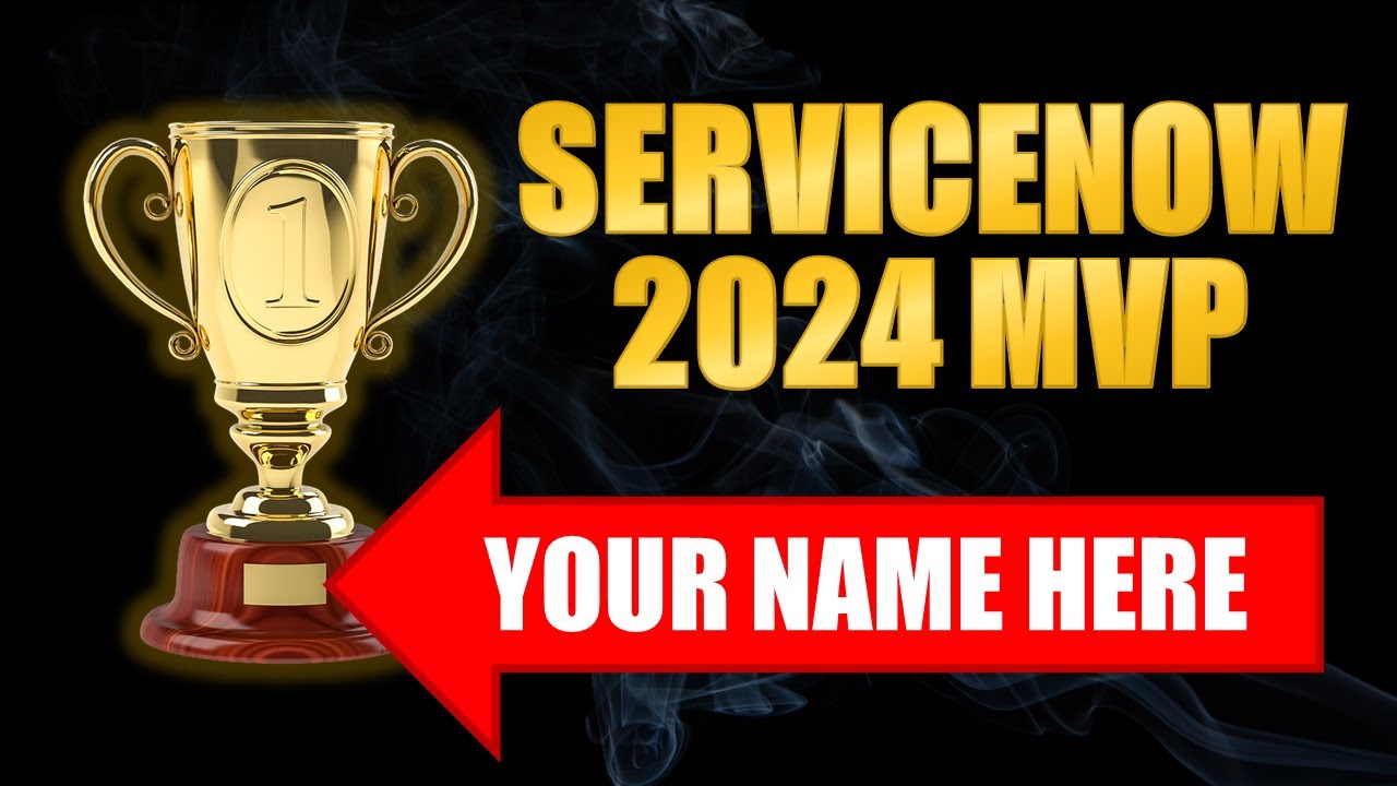 ServiceNow MVP & Rising Star 2024 Nominations!