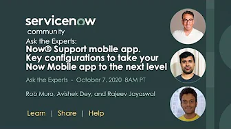 10/7 Now® Support mobile app | Key configurations to take your Now Mobile app to the next level