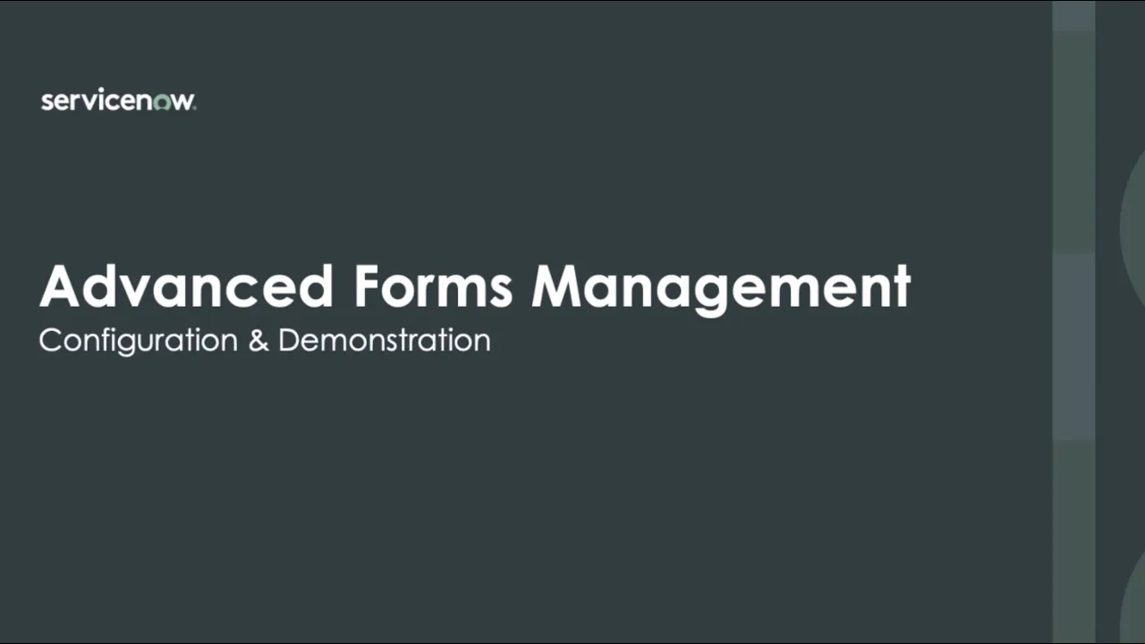 Advanced Forms Management