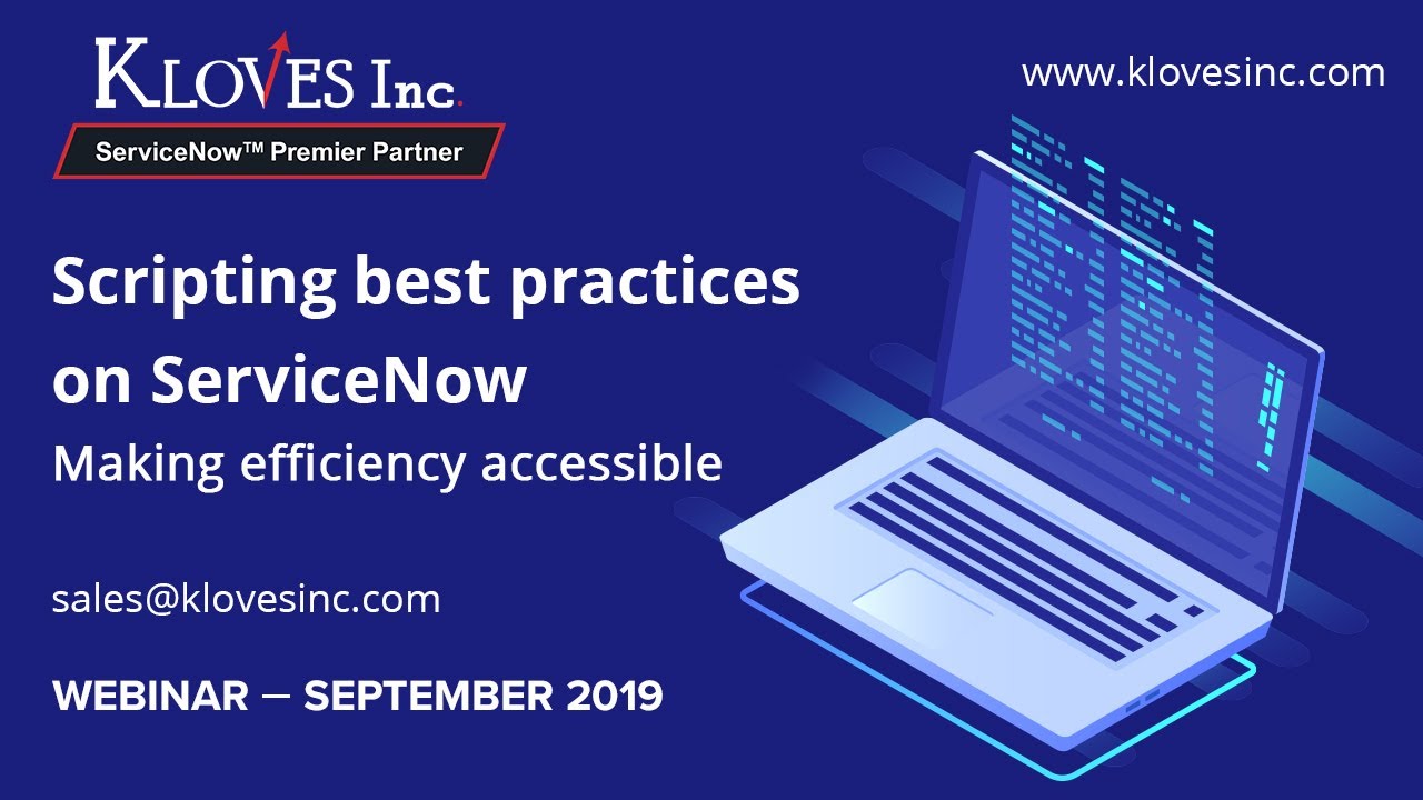Scripting Best Practices on ServiceNow