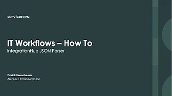 How To - Use the integrationHub JSON Parser - Paris Release