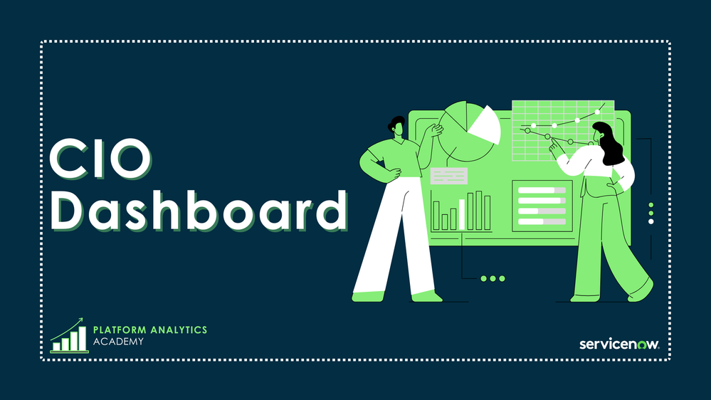 Platform Analytics Academy - July 23rd, 2025 - CIO Dashboard