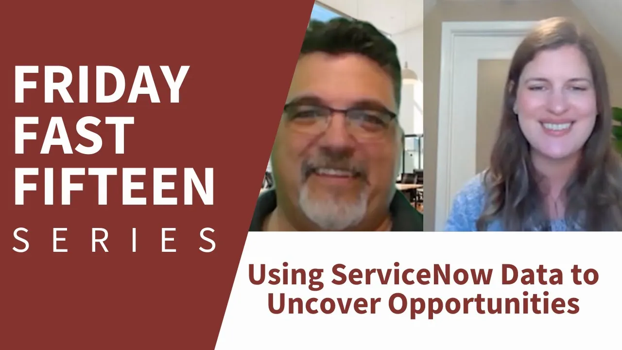Using ServiceNow Data to Uncover Opportunities