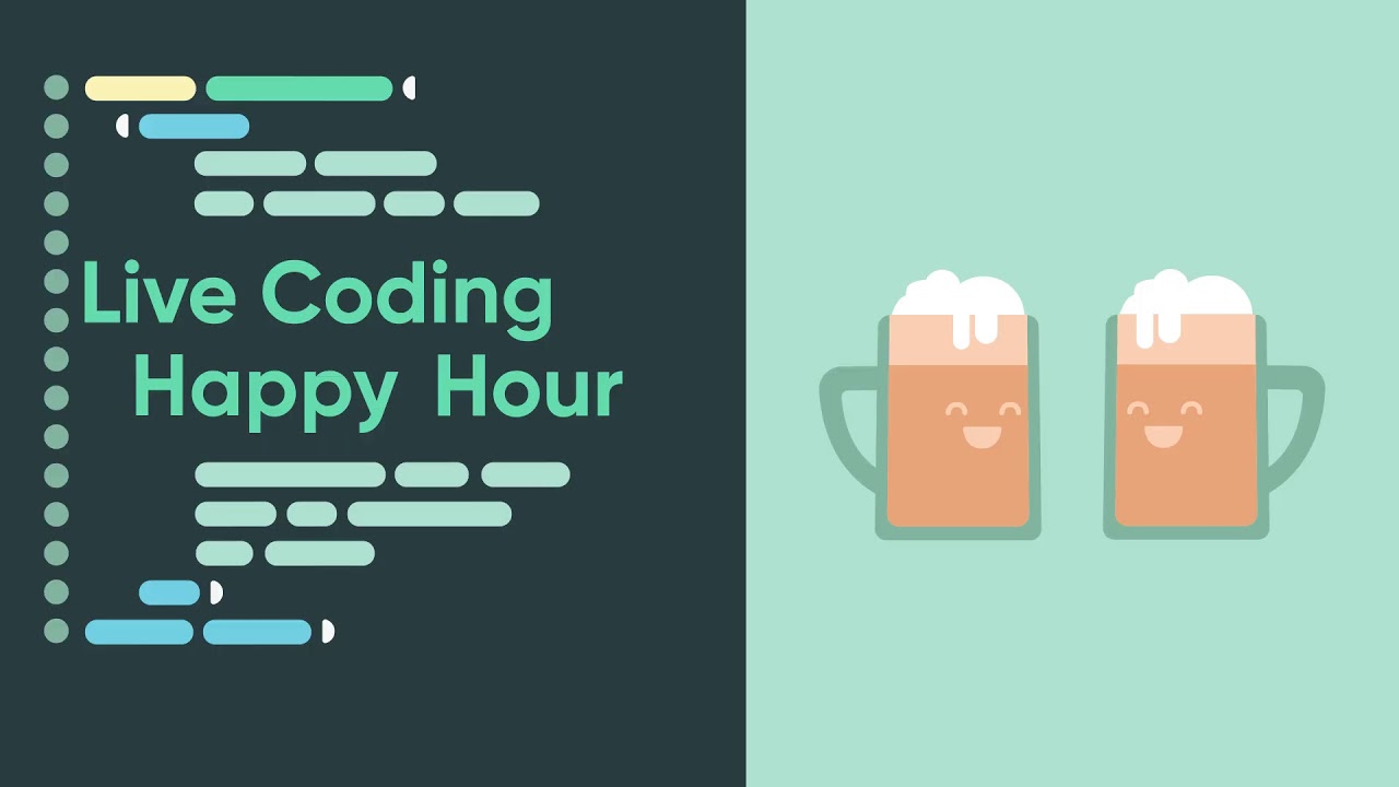 Special Edition! Extended Live Coding Happy Hour for 2020-09-02