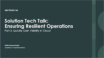TechTalk - Ensuring Resilient IT Operations with Cloud Discovery