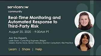 8/20 ServiceNow and BitSight deliver Real-Time Monitoring and Automated Response to Third-Party Risk