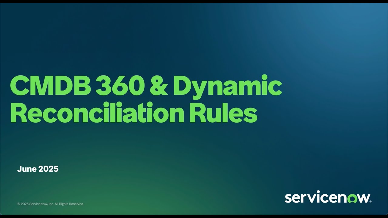 CMDB360 And Dynamic Reconciliation Rules (DRR)