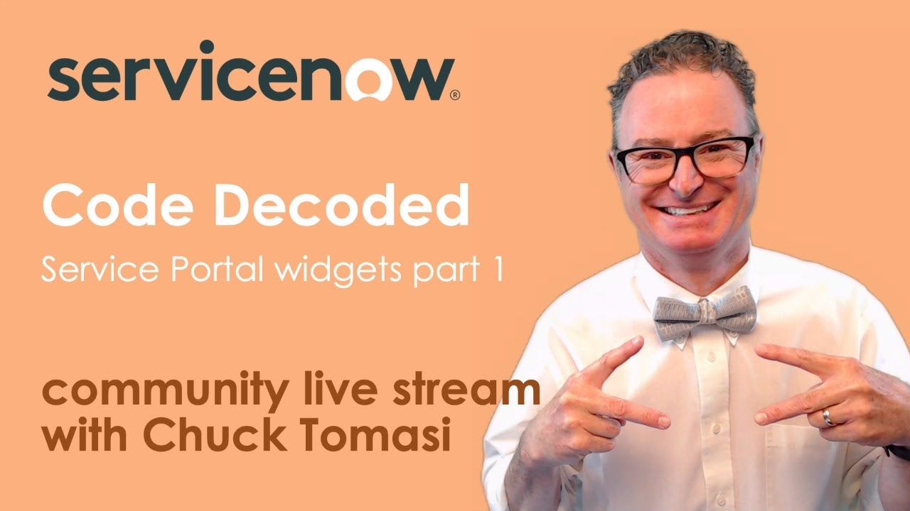NOWCommunity Live Stream - Code Decoded - Service Portal widgets part 1