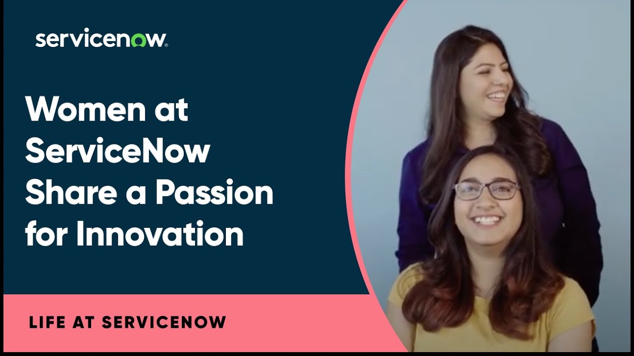 Women at ServiceNow Share a Passion for Innovation