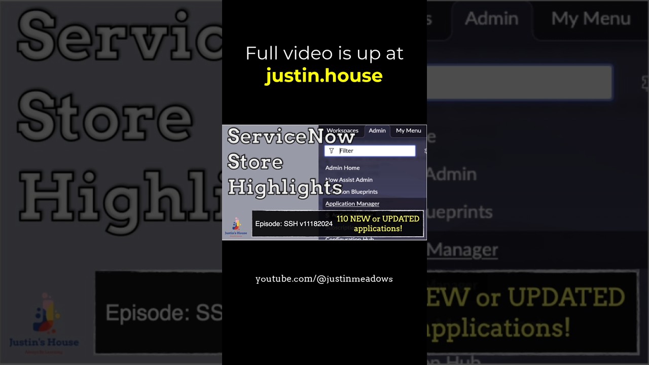 ServiceNow Store Highlights (SSH) v11182024 - short 🩳 #apps #newrelease #feature