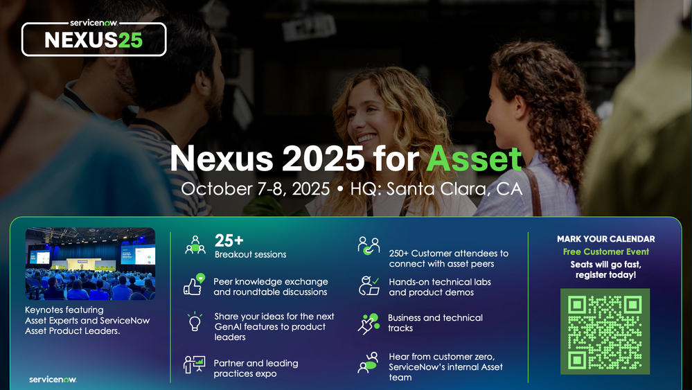 Uplevel your Asset Management at ServiceNow Nexus 2025 for Asset: Register Today!