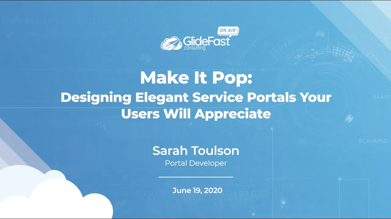 Designing ServiceNow Service Portals | GlideFast On Air