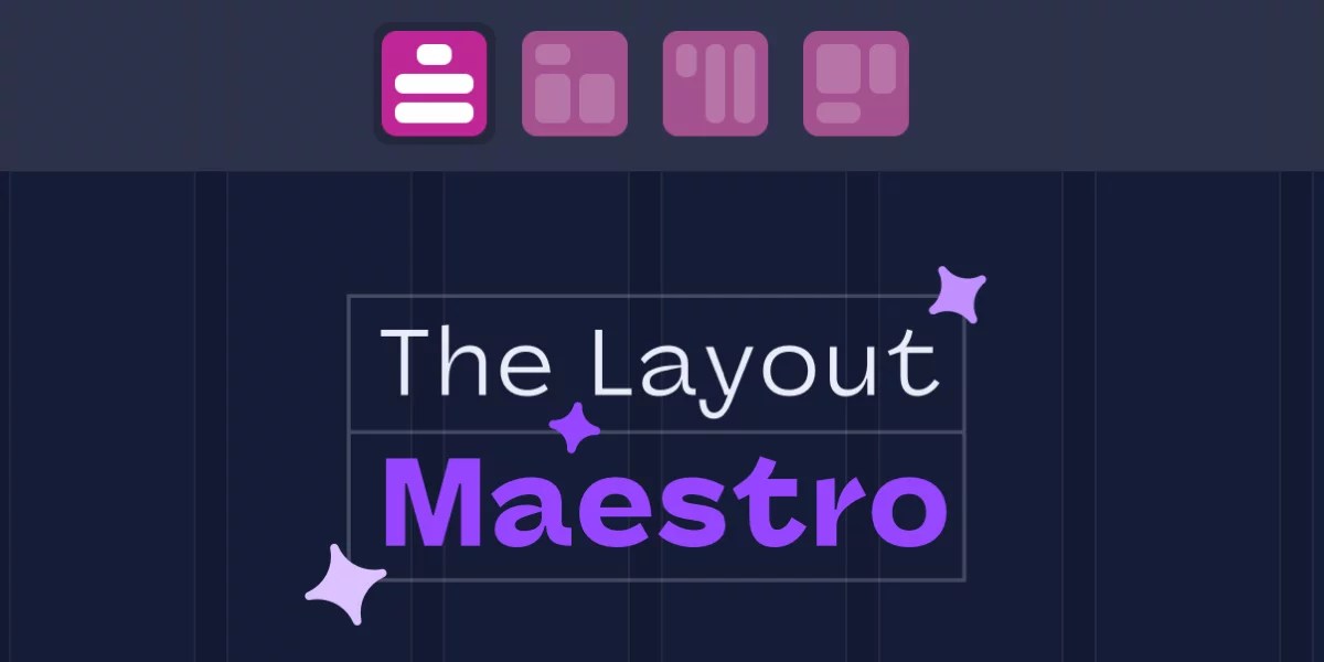 The Layout Maestro Course | CSS-Tricks