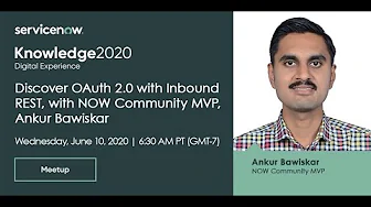 Success MVP MeetUp: Discover OAuth 2.0 with Inbound REST with Ankur Bawiskar