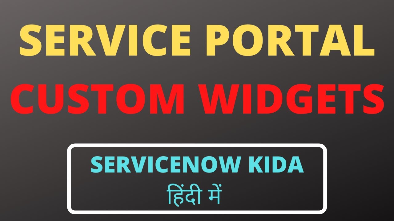 Custom Widget in Service Portal | ServiceNow Portal Custom Widget Example | Service Portal Training