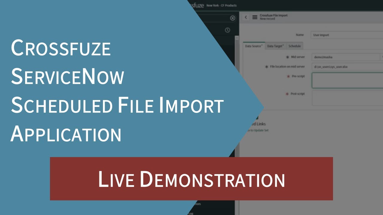 Crossfuze ServiceNow Scheduled File Importer