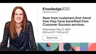 Knowledge 2020 - Learn what Customer Success services from ServiceNow can do for you!